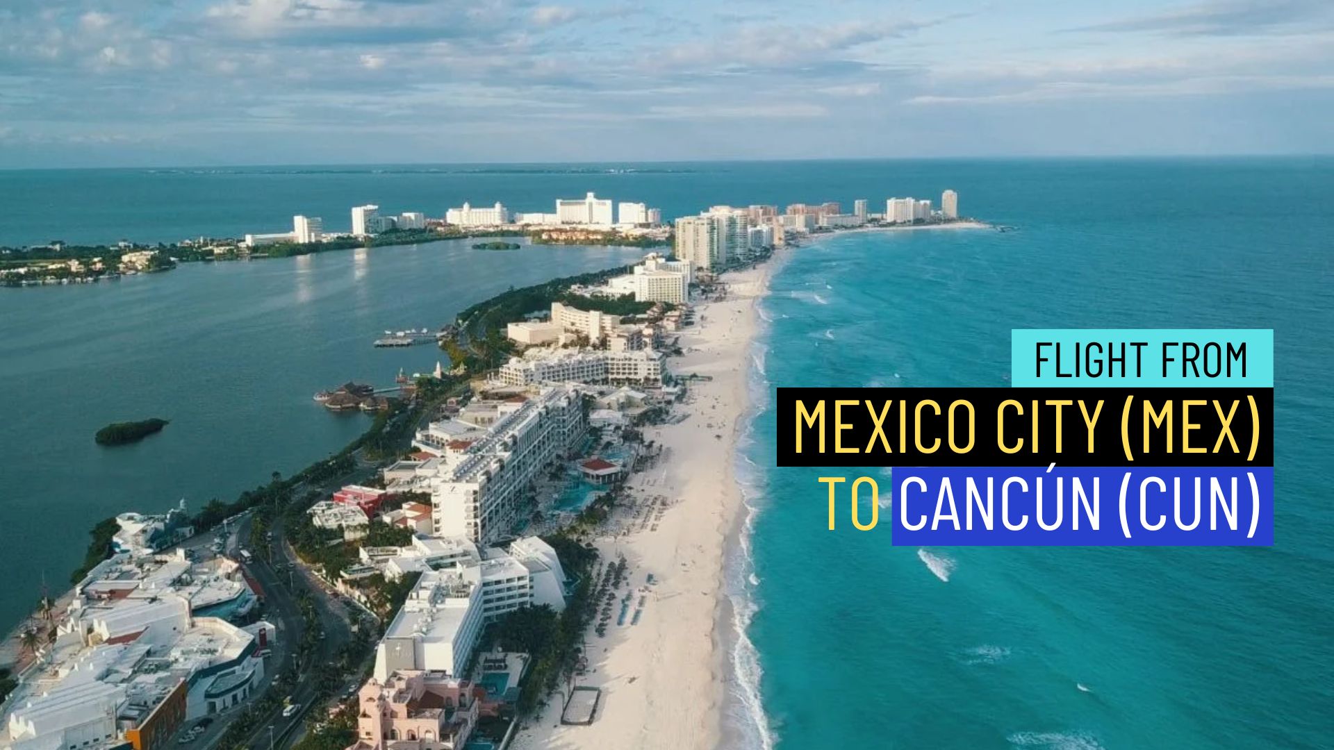 Flight-From-Mexico-City-MEX-to-Cancun-CUN