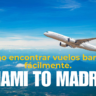 Flights from Miami to Madrid